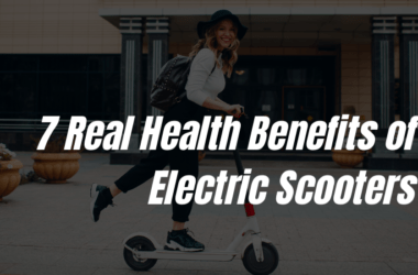 health benefits of electric scooters.