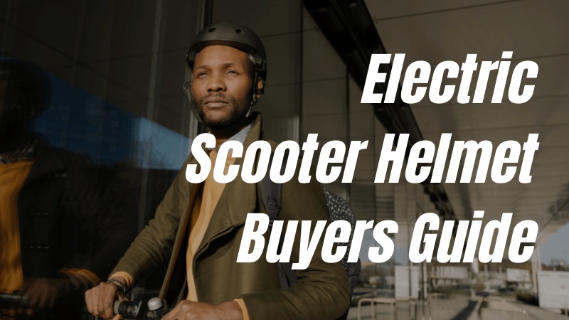 electric scooter helmet buyers guide